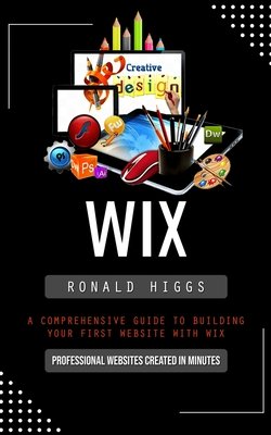 How to Build Your First Website Using Wix